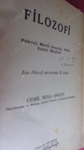 Filozofi - (Psikoloji, Mantık, Sosyoloji, Ahlak, Estetik, Metafizik - Lise Filozofi Derslerinin El Kitabı)-İMZALI-(cemil sena ongunden )