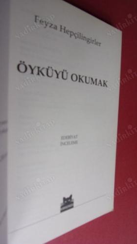ÖYKÜYÜ OKUMAK