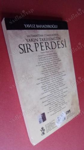 YAKIN TARİHİMİZİN SIR PERDESİ
