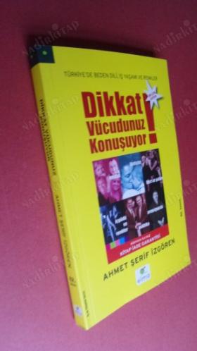 Dikkat Vücudunuz Konuşuyor - Türkiye'de Beden Dili, İş Yaşamı ve Renkler