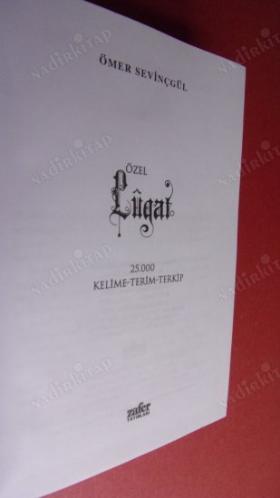 ÖZEL LÛGAT - 25.000 KELİME, TERİM, TERKİP (CİLTLİ)