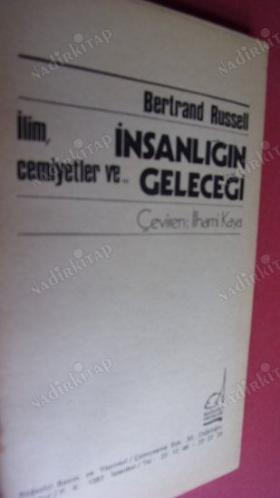 İLİM,CEMİYETLER VE İNSANLIĞIN GELECEĞİ