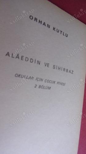ALAEDDİN VE SİHİRBAZ OKULLAR İÇİN ÇOCUK PİYESİ İKİ BÖLÜM