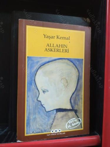 Allahın Askerleri - Yaşar Kemal