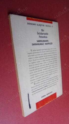 BİR İKTİDARSIZLIK FELSEFESİ:VAROLMANIN DAYANILMAZ HAFİFLİĞİ
