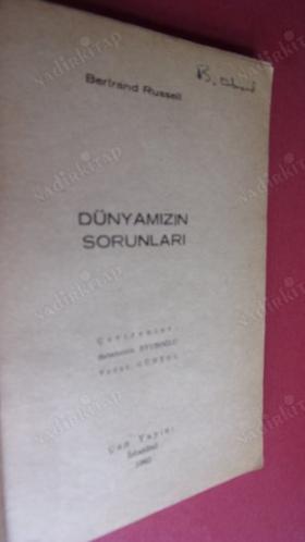 DÜNYAMIZIN SORUNLARI / sabahattin eyüboğlu ve vedat günyol çevirisi