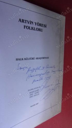 Artvin Yöresi Folkloru Halk Kültürü Araştırması. 