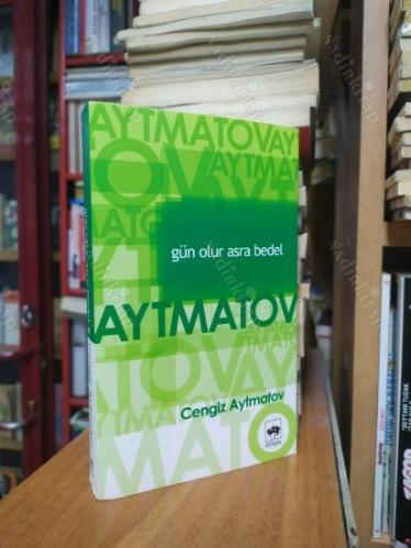 Gün Olur Asra Bedel - Cengiz Aytmatov