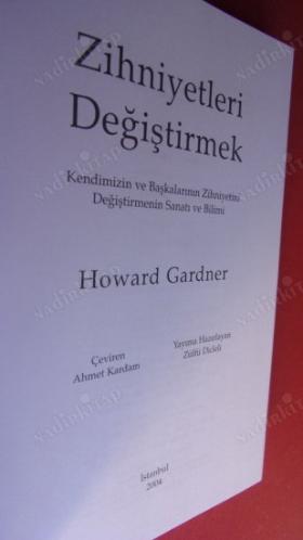 Zihniyetleri Değiştirmek / Kendimizin ve Başkalarının Zihniyetini Değiştirmenin Sanat ve Bilimi