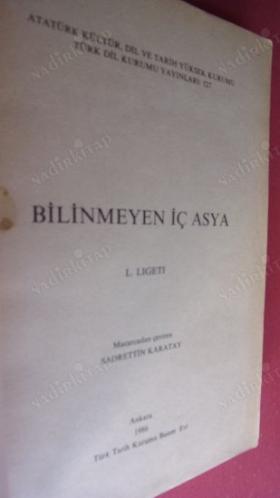 BİLİNMEYEN İÇ ASYA
