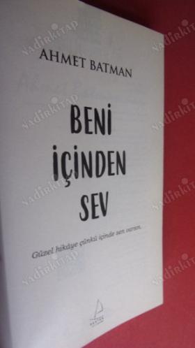 BENİ İÇİNDEN SEV