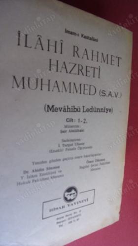 İLAHİ RAHMET HAZRETİ MUHAMMED İMAM-I KASTLANİ MEVAHİBÜ LEDÜNNİYE - 1-2 CİLT