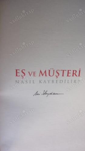 EŞ VE MÜŞTERİ NASIL KAYBEDİLİR?