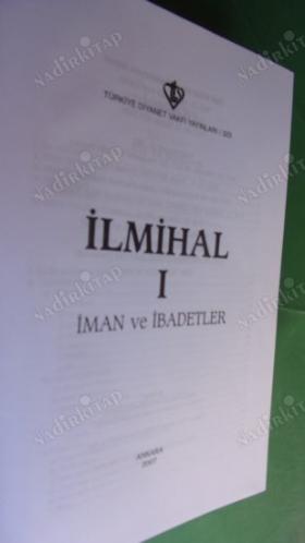 İLMİHAL İMAN ve İBADETLER. // Cilt -1-2- TAKIM //
