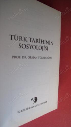 TÜRK TARİHİNİN SOSYOLOJİSİ