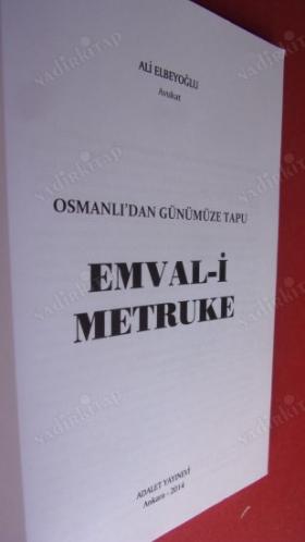 OSMANLI'DAN GÜNÜMÜZE TAPU VE EMVALİ METRUKE