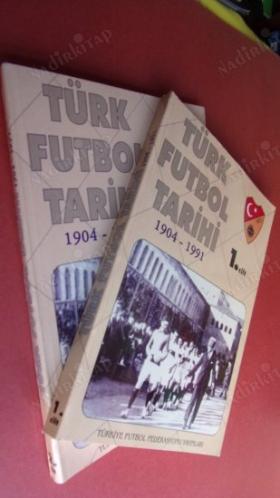 TÜRK FUTBOL TARİHİ-1904-1991-/ CİLT-1-2- TAKIM .( İMZA-Şenes ERZİK .TÜRKİYE.FUTBOL FEDERSYONU. .BAŞKANI. )