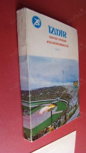 İZMİR - AKDENİZ OYUNLARI - RAPOR 1971 - JEUX MEDITERRANEENS ORGANİZASYON KOMİTESİ