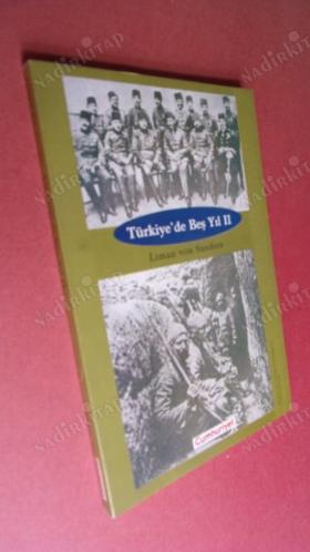 TÜRKİYE'DE BEŞ YIL- CİLT-1-2-