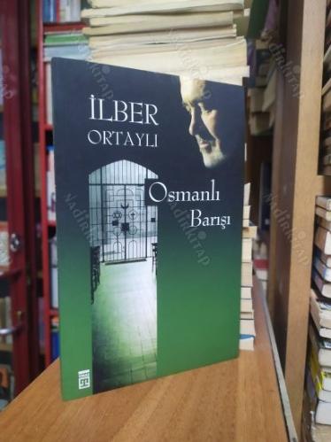 Osmanlı Barışı - İlber Ortaylı