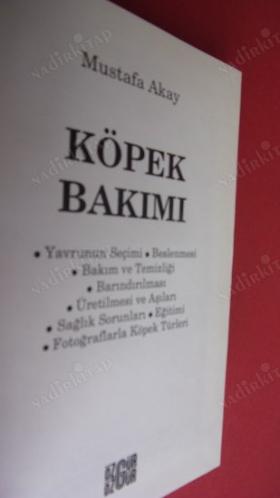 KÖPEK BAKIMI (EVCİL HAYVANLAR)