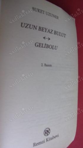 UZUN BEYAZ BULUT GELİBOLU