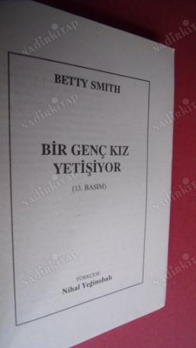 BİR GENÇ KIZ YETİŞİYOR- 13- BASIM- ( yeni gibi )