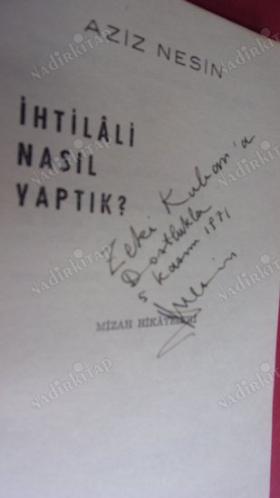 İHTİLALİ NASIL YAPTIK ( Zeki kulama- İMZALI )