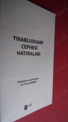 TIRABLUSGARP CEPHESİ HATIRALARI