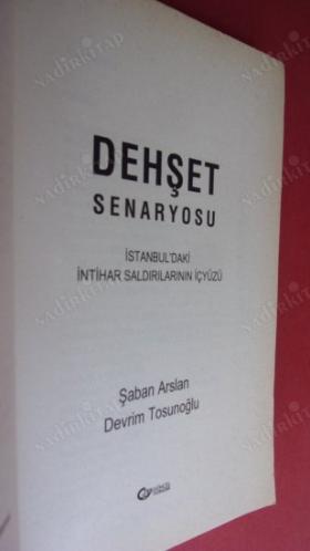 DEHŞET SENARYOSU / İSTANBUL'DAKİ İNTİHAR SALDIRILARININ İÇYÜZÜ