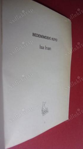 BEDENİMDEKİ KUYU