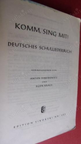 Komm, sing mit!: Deutsches schullıederbuch