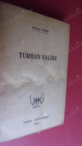 TURHAN VALİDE