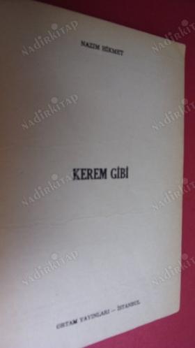 BÜTÜN ŞİİRLER / 2. KİTAP - KEREM GİBİ