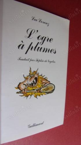 L'ogre À Plumes -