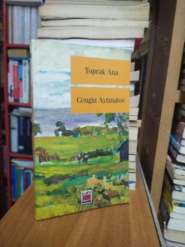 Toprak Ana - Cengiz Aytmatov