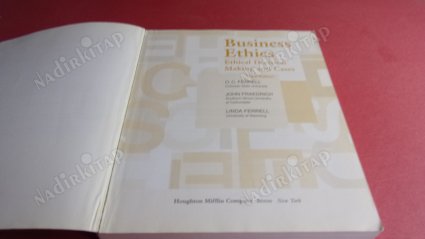 BUSINESS ETHICS ETHICAL DECISION MAKING AND CASES