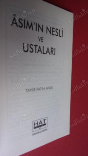 ASIM'IN NESLİ VE USTALARI