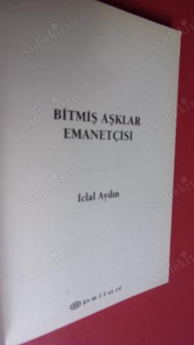 BİTMİŞ AŞKLAR EMANETÇİSİ