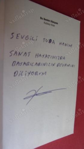 Bu Benim Dünyam - Kubilay Köse -- imzalı -