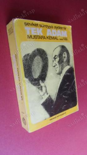 TEK ADAM MUSTAFA KEMAL CİLT 1 1881-1919 / CİLT 2 1919-1922 / CİLT 3 1922-1938 (3 CİLT TAKIM)