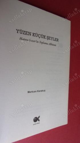 Yüzen Küçük Şeyler: Hatıra Gezer'in Toplama Albümü