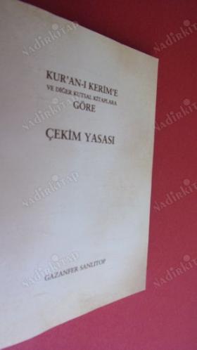 Kur'an-ı Kerim'e ve Diğer Kutsal Kitaplara Göre Çekim Yasası