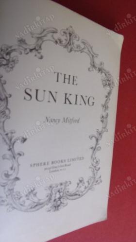 The Sun King - Louis XIV At Versailles