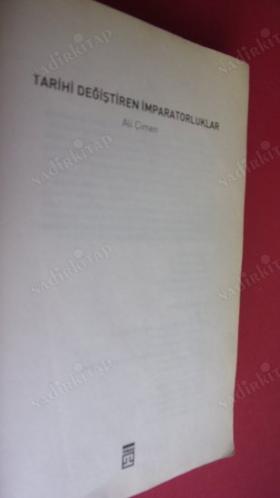 TARİHİ DEĞİŞTİREN İMPARATORLUKLAR