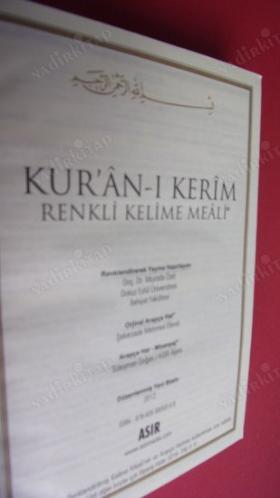 KUR'AN-I KERİM RENKLİ KELİME MEALİ (GÜNÜMÜZ TÜRKÇESİYLE)