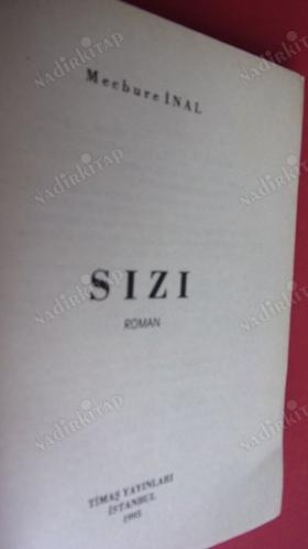 SIZI MECBURE İNAL
