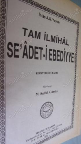 TAM İLMİHAL SEADETİ EDEDİYYE