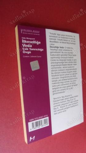 İLKESELLİĞE VEDA / ÇOK TANRICILIĞA ÖVGÜ