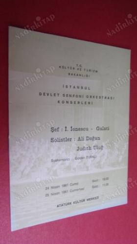İSTANBUL DEVLET SENFONİ ORKESTRASI: Şef İ.İonescu- galati Solistler:Ali Doğan Judıth ULUĞ